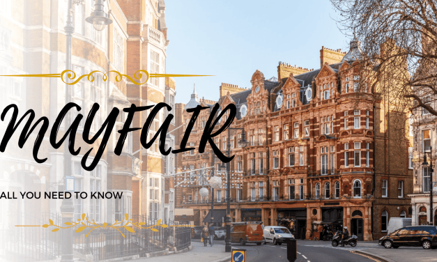 All You Need to Know About Mayfair
