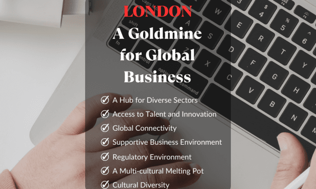 Why is London Considered a Goldmine for Global Business?