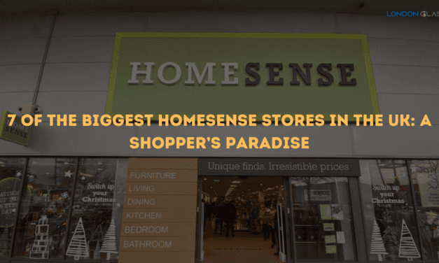Top 7 Biggest HomeSense Stores in the UK