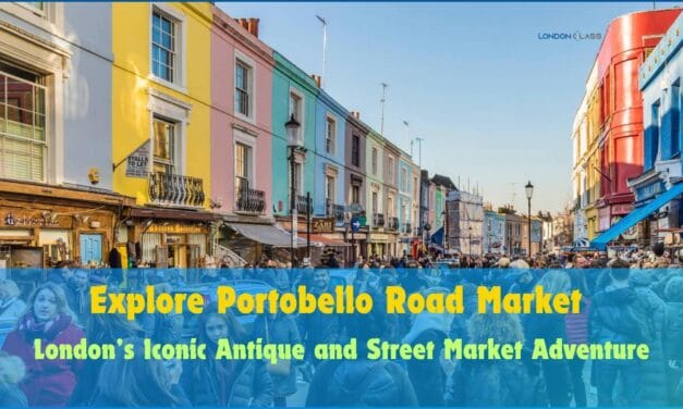 Discover Portobello Road Market: London’s Antique Treasure Trove