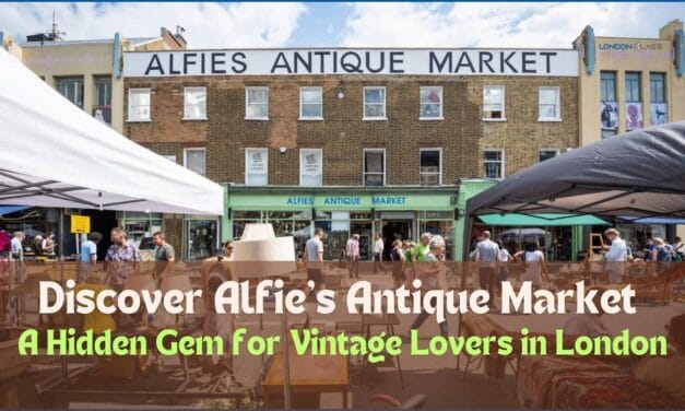 Discover Alfie’s Antique Market: A Hidden Gem for Vintage Lovers in London
